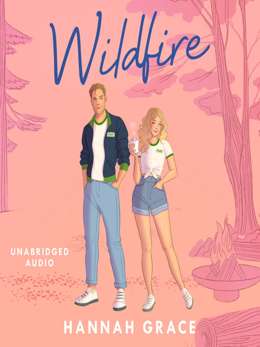 Title details for Wildfire by Hannah Grace - Available